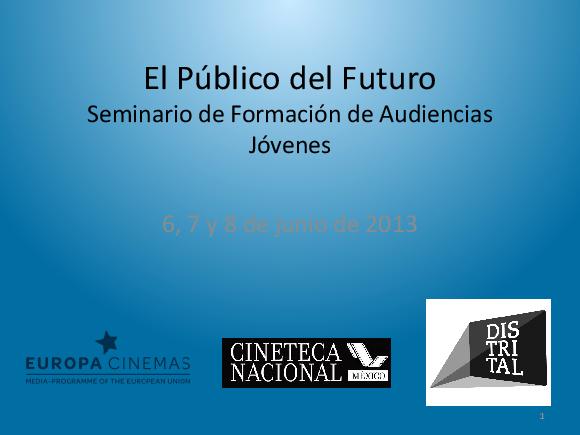 Presentación y programa Seminario de Audiencias Jóvenes 2013