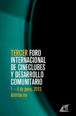 Tercer Foro Internacional de Cineclubes y Desarrollo Comunitario